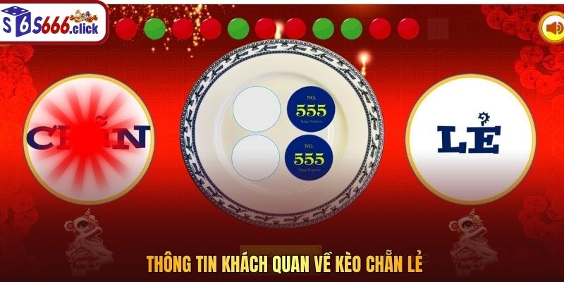 Thông tin khách quan về kèo chẵn lẻ